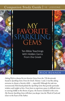 My Favorite Sparkling Gems Study Guide by Renner, Rick