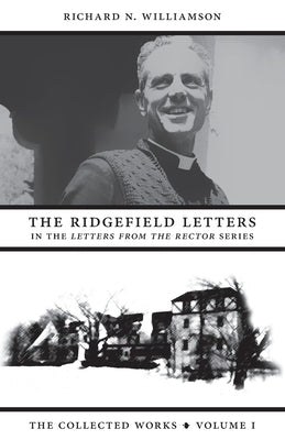 The Ridgefield Letters by Williamson, Richard N.
