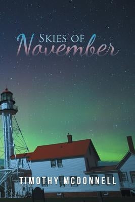 Skies of November by McDonnell, Timothy