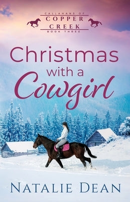 Christmas with a Cowgirl by Dean, Natalie