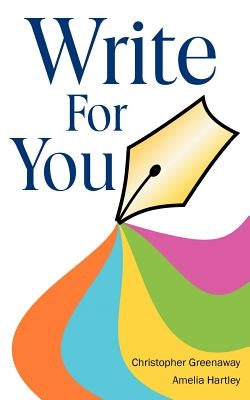 Write for You by Greenaway, Christopher