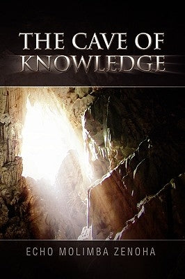 The Cave of Knowledge by Zenoha, Echo Molimba