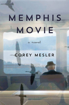 Memphis Movie by Mesler, Corey