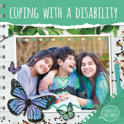 Coping with a Disability by Duhig, Holly