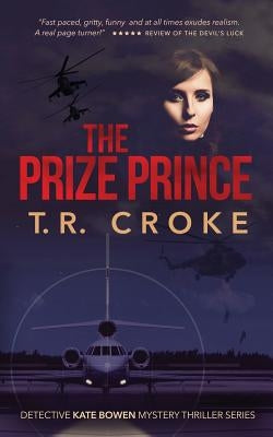 The Prize Prince by Croke, T. R.