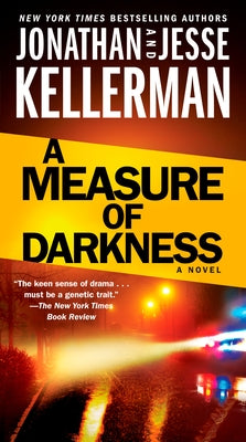 A Measure of Darkness by Kellerman, Jonathan