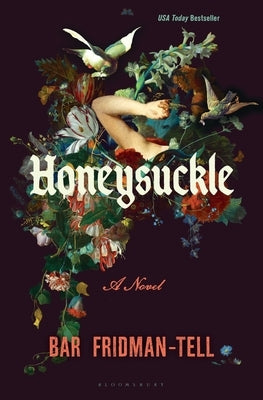 Honeysuckle by Fridman-Tell, Bar