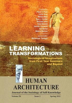 Learning Transformations: Sociological Imaginations from First Year Seminars and Beyond by Tamdgidi, Mohammad H.