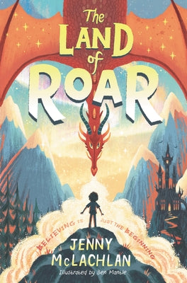 The Land of Roar by McLachlan, Jenny