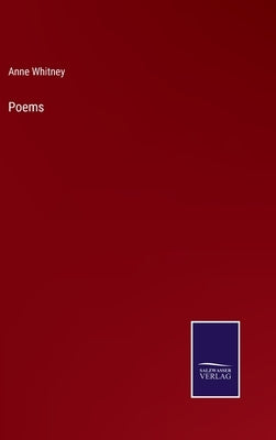 Poems by Whitney, Anne