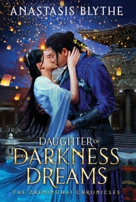Daughter of Darkness and Dreams by Blythe, Anastasis