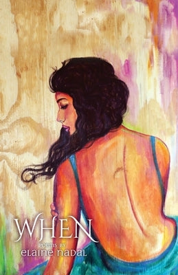 When by Nadal, Elaine