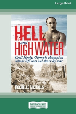 Hell and High Water [Large Print 16pt] by Nicholls, Rochelle