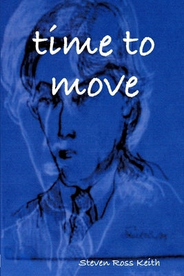 time to move by Keith, Steven Ross