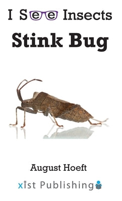Stink Bug by Hoeft, August