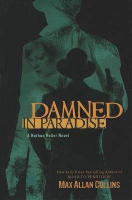 Damned in Paradise by Collins, Max Allan