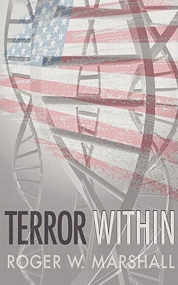 Terror Within by Marshall, Roger W.