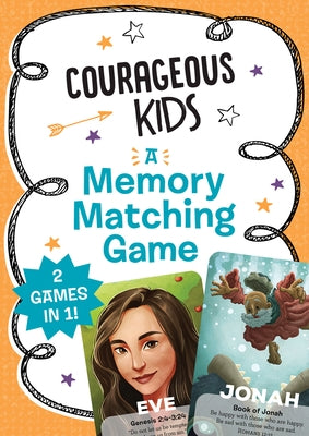 Courageous Kids: A Memory Matching Game: 2 Bible Games in 1! by Compiled by Barbour Staff
