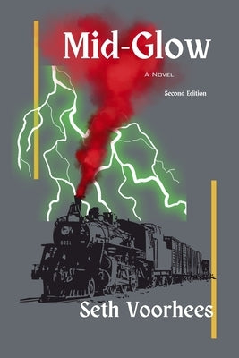 Mid-Glow by Voorhees, Seth