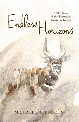 Endless Horizons by Prettejohn, Michael