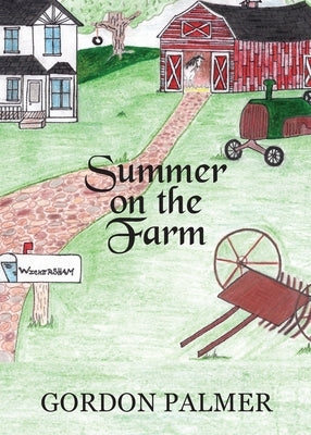 Summer On The Farm by Palmer, Gordon