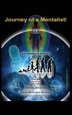 Journey of a Mentalist! by Jean-Charles, Bill, Sr.