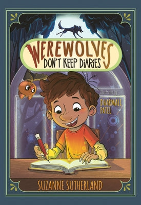 Werewolves Don't Keep Diaries by Sutherland, Suzanne