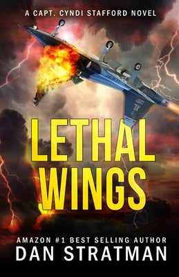 Lethal Wings by Stratman, Dan