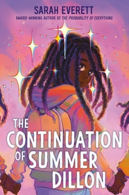 The Continuation of Summer Dillon by Everett, Sarah