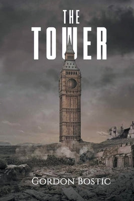 The Tower by Bostic, Gordon