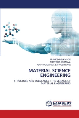 Material Science Engineering by Belkhode, Pramod