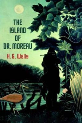 The Island of Dr. Moreau by Wells, H. G.