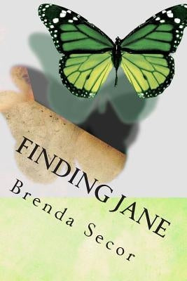 Finding Jane: Dealing With Child Abuse by Secor, Brenda Lee
