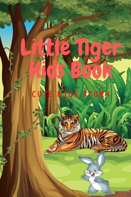 Little Tiger Kids Book: Cute Kids Story by Dos, Salba