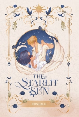 The Starlit Sun by Halli, Erin