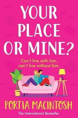 Your Place or Mine? by Macintosh, Portia