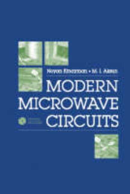 Modern Microwave Circuits by Kinayman, Noyan