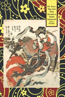 The Girl Who Became A Taoist Immortal by Kyoden, Santo