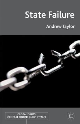 State Failure by Taylor, A.