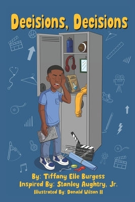 Decisions, Decisions by Wilson, Donald, II
