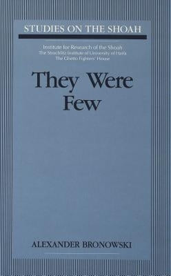 They Were Few by Cohen, Asher