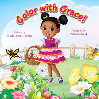 Color With Grace by Thomas, Nicole Patrice