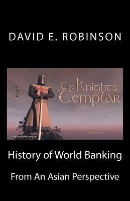 History of World Banking: From an Asian Perspective by Robinson, David E.