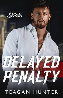 Delayed Penalty by Hunter, Teagan