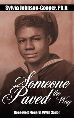 Someone Paved The Way by Johnson-Cooper, Sylvia