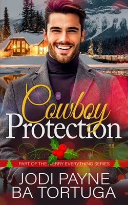 Cowboy Protection by Tortuga, Ba