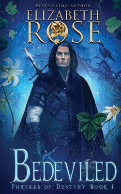 Bedeviled by Rose, Elizabeth