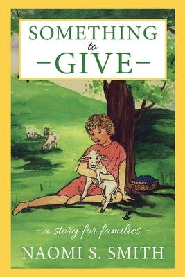 Something to Give PB by Smith, Naomi S.