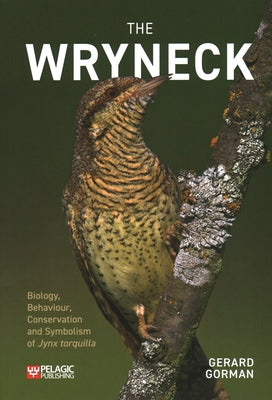The Wryneck by Gorman, Gerard