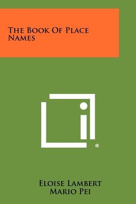 The Book of Place Names by Lambert, Eloise